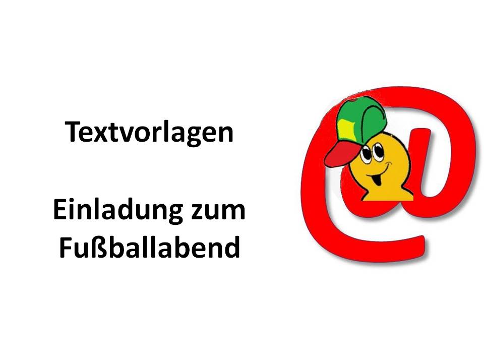 18. Einladung Fu�ballabend