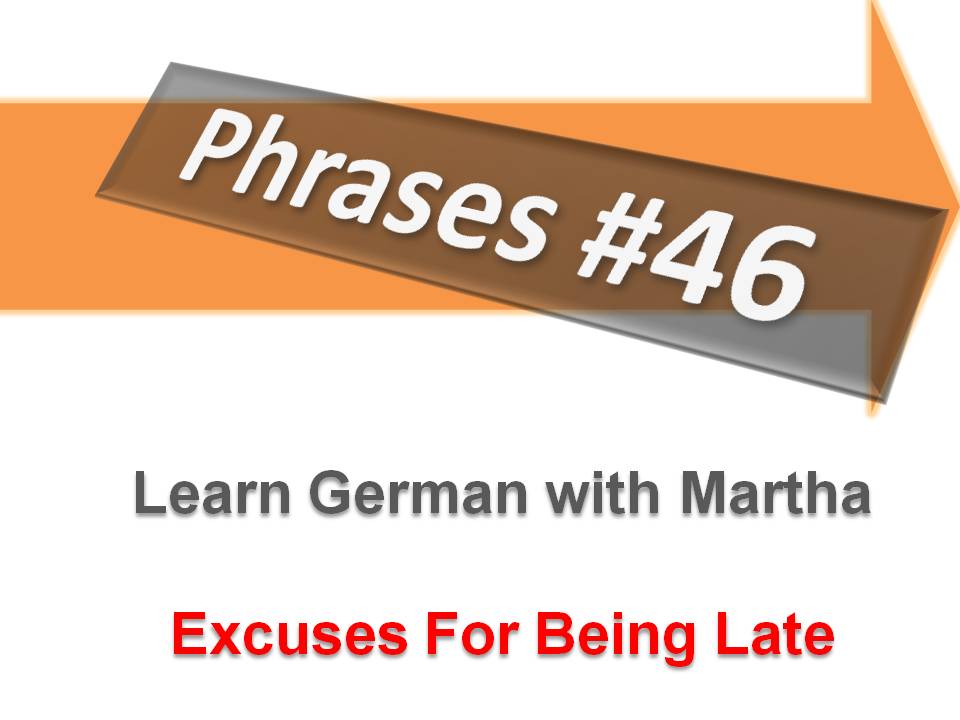 Pr�sentation - 46. Excuses for being late - Deckblatt